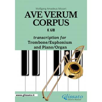 Ave Verum Corpus - Trombone or Euphonium (B.C.) and Piano/Organ