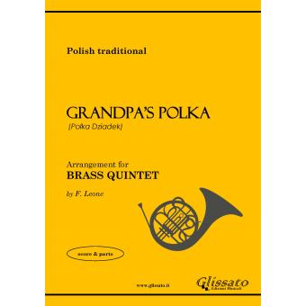Grandpa's Polka (Quintetto Brass)