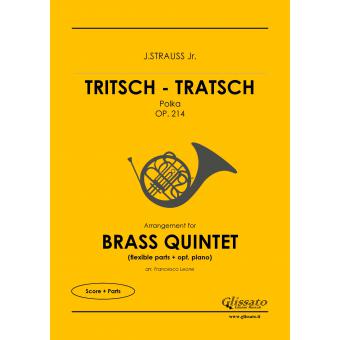 Tritsch - Tratsch Polka (brass)