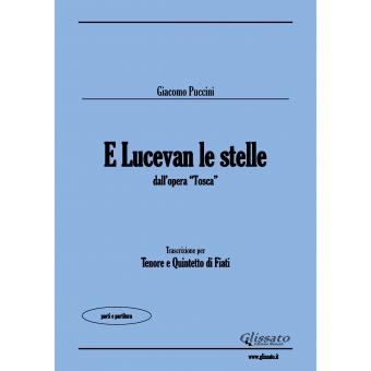 E Lucevan le stelle (Tenor & Wind 5et)
