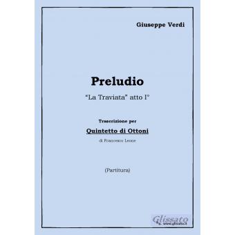 La Traviata - PRELUDIO atto I°